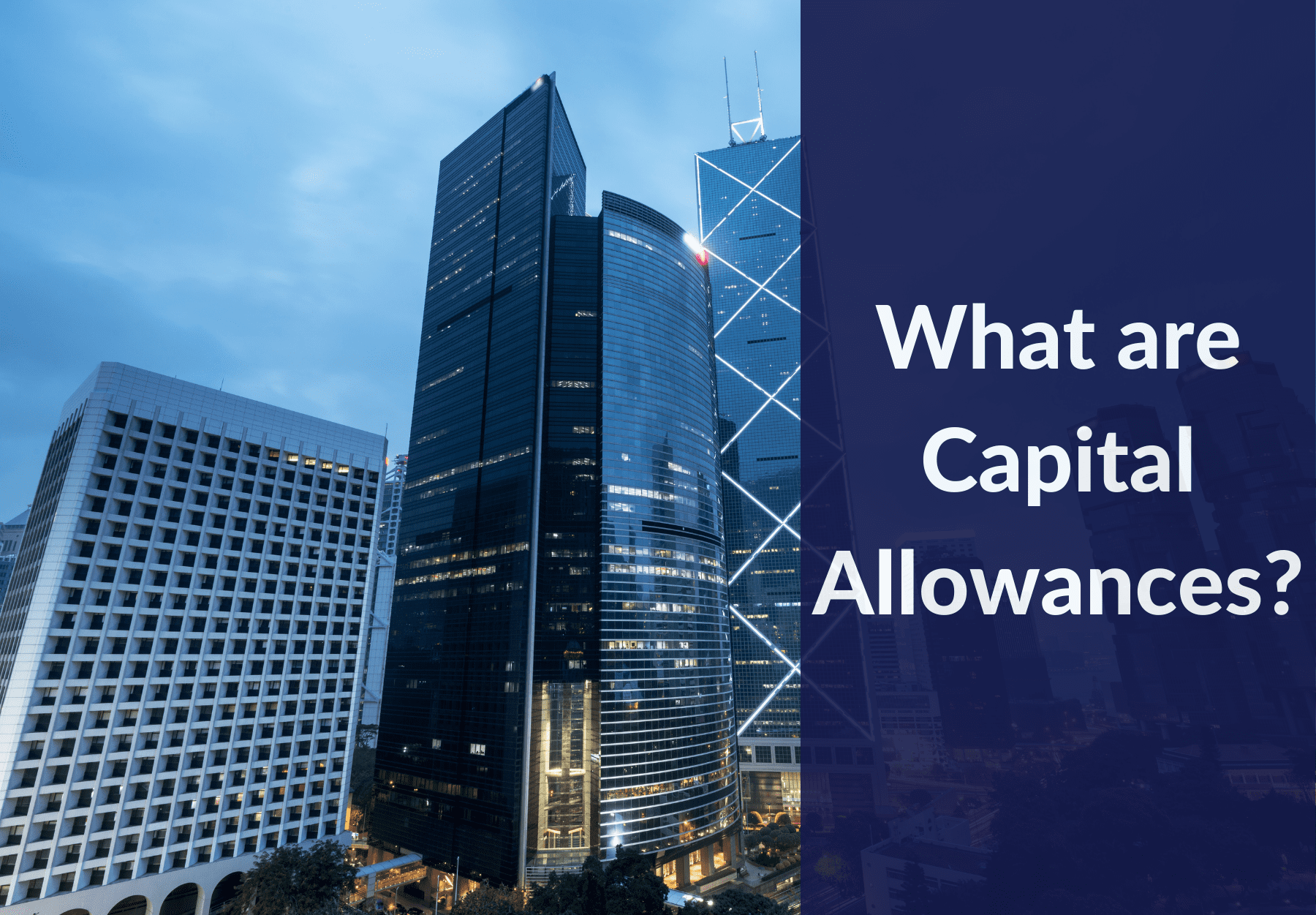 What are Capital Allowances? The Directors Choice